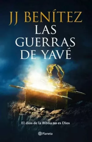 LAS GUERRAS DE YAVÉ