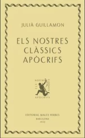 NOSTRES CLÀSSICS APÒCRIFS, ELS