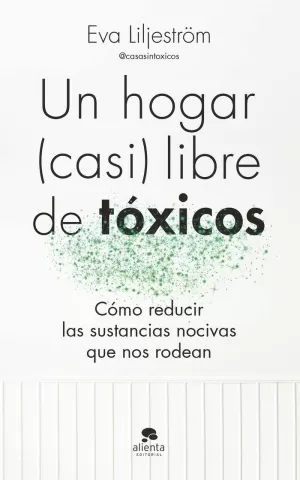 UN HOGAR (CASI) LIBRE DE TÓXICOS