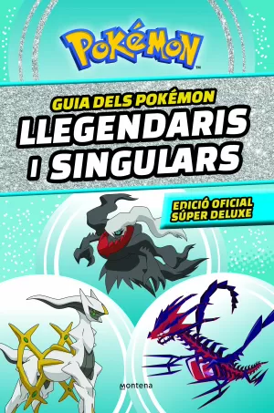 POKÉMON LLEGENDARIS I SINGULARS