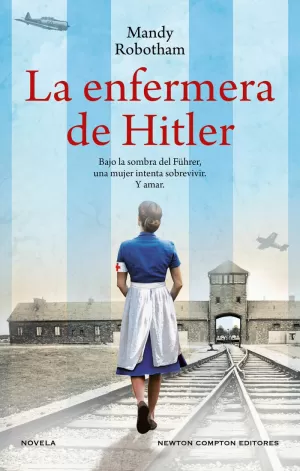 LA ENFERMERA DE HITLER