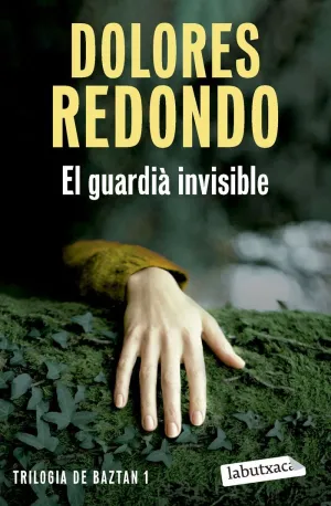 EL GUARDIÀ INVISIBLE. TRILOGÍA DE BAZTAN 1