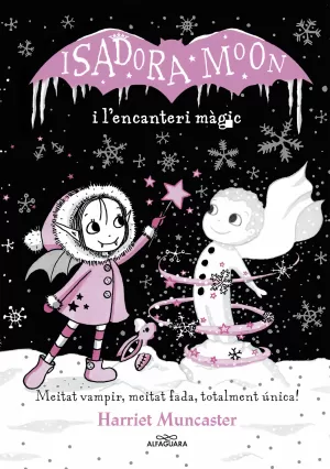 ISADORA MOON (CAT)(TD) 1.ENCANTERI MAGIC