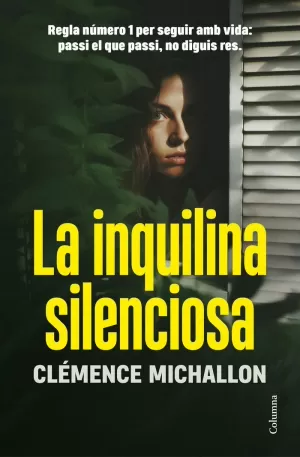 LA INQUILINA SILENCIONA