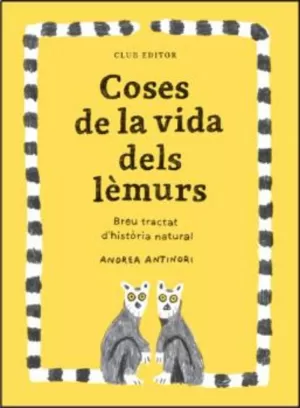 COSES DE LA VIDA DELS LEMURS