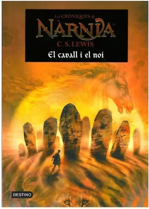 (CAT).3. CAVALL I EL NOI. (CRONIQUES DE NARNIA)